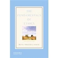 The Fundamentals of Ethics by Shafer-Landau, Russ, 9780199773558