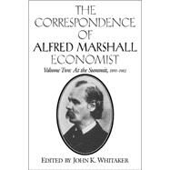 The Correspondence of Alfred Marshall, Economist by Alfred Marshall , Edited by John K. Whitaker, 9780521023559