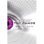 Numbers Book 2: The Chaos by Ward, Rachel, 9780545263559