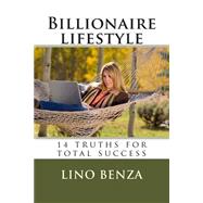 Billionaire Lifestyle by Benza, Lino Avelino, 9781503343559