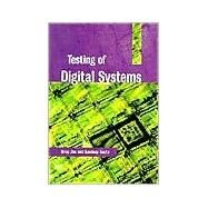 Testing of Digital Systems by N. K. Jha , S. Gupta, 9780521773560