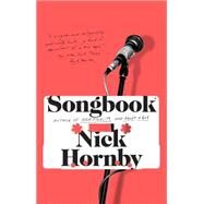 Songbook by Hornby, Nick, 9781573223560