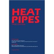 Heat Pipes by Dunn, P. D.; Reay, David, 9780080293561