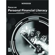 Focus on Personal Financial Literacy High School Edition, 1e, 2024, Student Workbook by Kapoor, 9781265633561