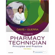 Mosby's Pharmacy Technician by Davis, Karen; Guerra, Anthony, 9780323443562