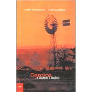 Caprice - A Stockman's Daughter by Pilkington, Doris, 9780702233562