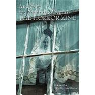 And Now the Nightmare Begins: The Horror Zine by Rector, Jeani; Smith, Brian J.; Campbell, Ramsey, 9781593933562