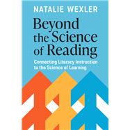 Beyond the Science of Reading by Natalie Wexler, 9781416633563