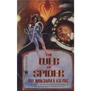 The Web of Spider by Gear, W. Michael, 9780886773564