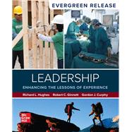 LEADERSHIP: ENHANCING THE LESSONS OF EXPERIENCE: 2025 RELEASE by Richard L. Hughes, 9781264853564
