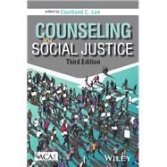 Counseling for Social Justice by Lee, Courtland C., 9781556203565