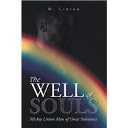 The Well of Souls by Linton, M., 9781984503565