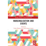 Marginalisation and Events by Walters, Trudie; Jepson, Allan Stewart, 9781138583566
