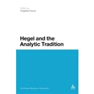 Hegel and the Analytic Tradition by Nuzzo, Angelica, 9781441113566