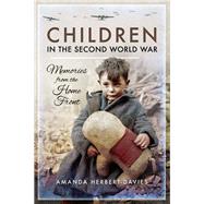 Children in the Second World War by Herbert-davies, Amanda, 9781473893566