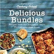 Delicious Bundles Recipes from Our Kitchen to Yours by Jones, Huw; Gray, Angela, 9781912213566