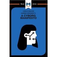 Donna Haraway's A Cyborg Manifesto by Pohl,Rebecca, 9781912453566
