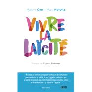 Vivre la lacit by Martine Cerf; Marc Horwitz, 9782100833566