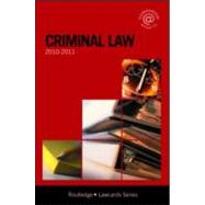 Criminal Lawcards 2010-2011 by Sandberg; Russell, 9780415563567