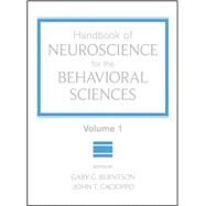 Handbook of Neuroscience for the Behavioral Sciences, Volume 1 by Berntson, Gary G.; Cacioppo, John T., 9780470083567
