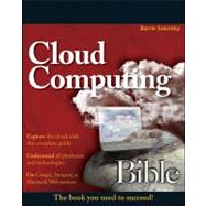 Cloud Computing Bible by Sosinsky, Barrie, 9780470903568