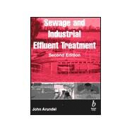 Sewage and Industrial Effluent Treatment by Arundel, John, 9780632053568