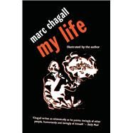 My Life: Marc Chagall by Chagall, Marc, 9780720613568