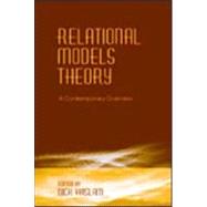Relational Models Theory : A Contemporary Overview by Haslam, Nick, 9780805853568