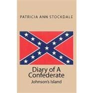 Diary of a Confederate by Stockdale, Patricia Ann, 9781451543568