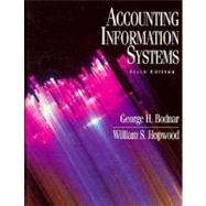 Accounting Information Systems by George H. Bodnar; William S. Hopwood, 9780133223569