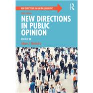 New Directions in Public Opinion by Berinsky; Adam, 9781138483569