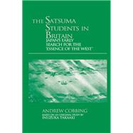 The Satsuma Students in Britain by Andrew Cobbing, 9781315073569
