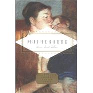 Motherhood Poems About Mothers by CIURARU, CARMELA, 9781400043569
