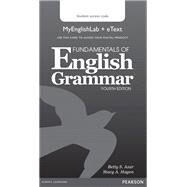 Fundamentals of English Grammar MyLab English and eText Access Code Card by Azar, Betty S; Hagen, Stacy A., 9780134033570