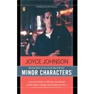 Minor Characters : A Beat Memoir by Johnson, Joyce (Author), 9780140283570