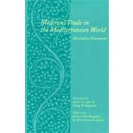 Medieval Trade in the Mediterranean World by Lopez, Robert S., 9780231123570