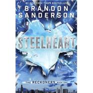 Steelheart by Sanderson, Brandon, 9780385743570