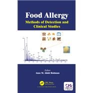 Food Allergy: Methods of Detection and Clinical Studies by Rahman; Anas Abdel, 9781498743570