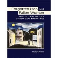 Forgotten Men and Fallen Women by Allen, Holly, 9780801453571