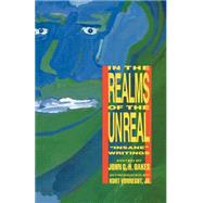 In the Realms of the Unreal Insane Writings by Oakes, John G. H.; Vonnegut Jr., Kurt, 9780941423571
