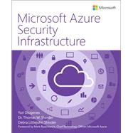 Microsoft Azure Security Infrastructure by Diogenes, Yuri; Shinder, Tom; Shinder, Debra, 9781509303571