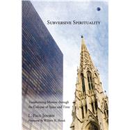 Subversive Spirituality by Jensen, L. Paul, 9780227173572