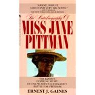The Autobiography of Miss Jane Pittman by GAINES, ERNEST J., 9780553263572