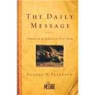 The Daily Message by Peterson, Eugene H., 9781600063572