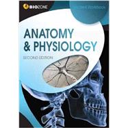 Anatomy & Physiology Student Workbook by Biozone, 9781927173572