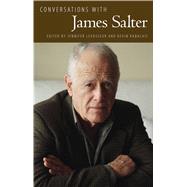 Conversations With James Salter by Levasseur, Jennifer; Rabalais, Kevin, 9781496803573