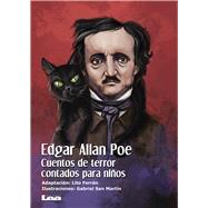 Edgar Allan Poe, cuentos de terror contados para nios by Poe, Edgar Allan; Ferran, Lito, 9789877183573