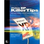 Windows XP Killer Tips by Stephenson, Kleber, 9780735713574