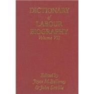 Dictionary of Labour Biography by Bellamy, Joyce M.; Saville, John, 9781349063574