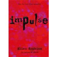 Impulse by Hopkins, Ellen, 9781416903574